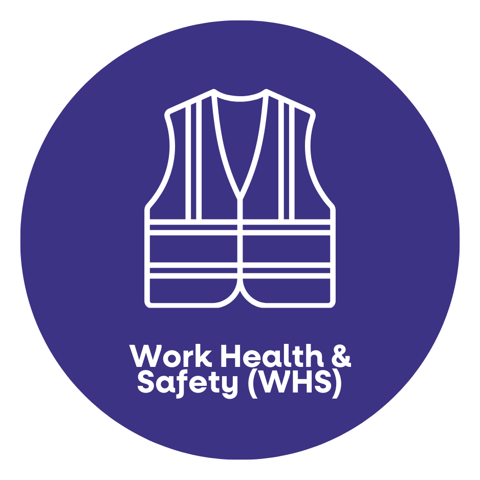 Work health and safety (WHS)