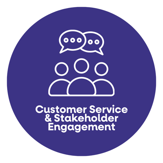 Customer Service & stakeholder engagement